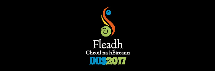 2017 Fleadh Cheoil na hÉireann